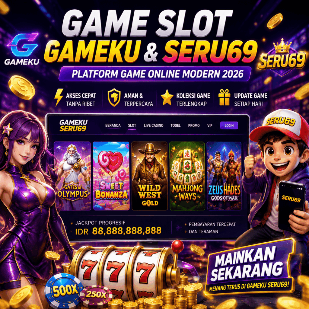 Game Slot Modern 2026 di Gameku dan Seru69 Semakin Populer