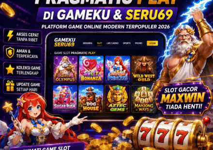 Game Slot Pragmatic Play di Gameku dan Seru69 Semakin Diminati