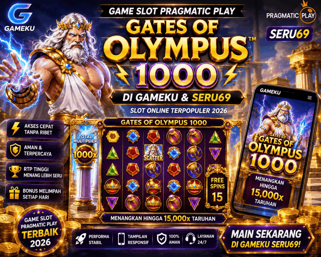 Game Slot Pragmatic Play Gates of Olympus 1000 di Gameku dan Seru69 2026